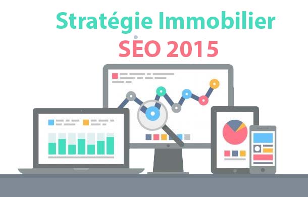 stratégie-immobilier-seo-2015