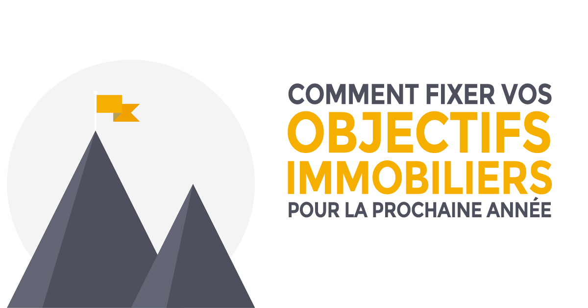 comment-fixer-ses-objectifs-immobiliers