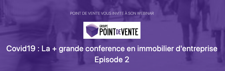 Immobilier Entreprise Webinar Crise Coronavirus